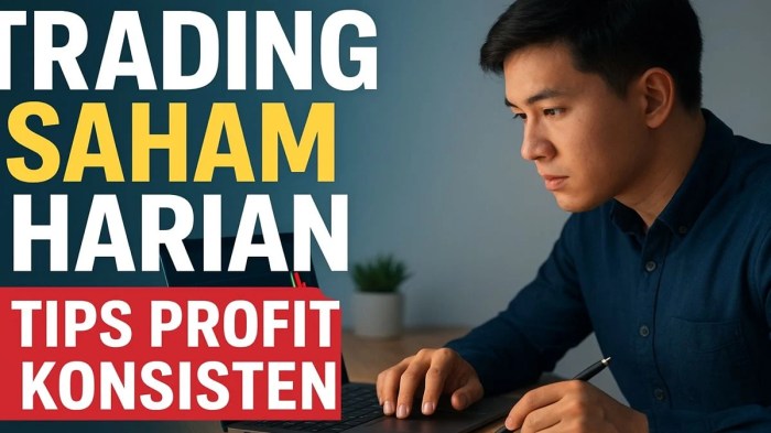Cara Main Trading Saham Harian untuk Pemula: Tips Profit Konsisten dan ...